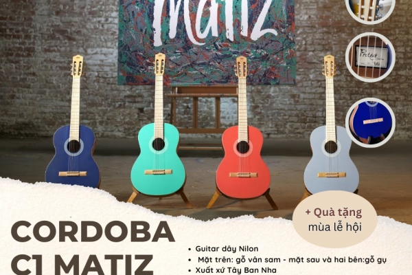 BƯỚC VÀO THẾ GIỚI ÂM NHẠC VỚI ĐÀN GUITAR PROTEGE C1 MATIZ
